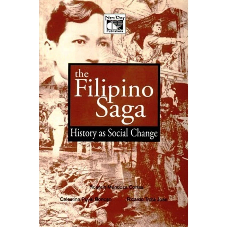 The Filipino Saga: History as Social Change (PRE-ORDER)