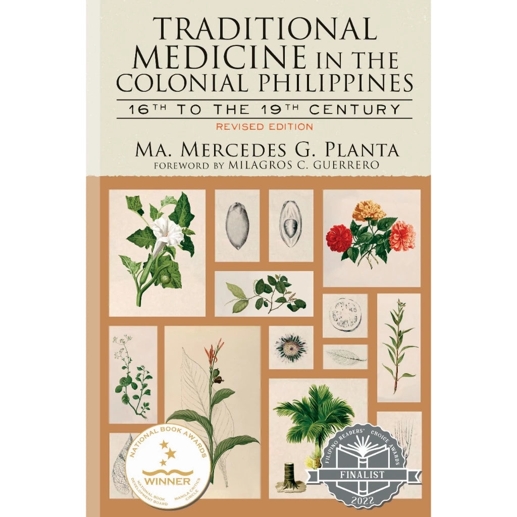 Traditional Medicine in the Colonial Philippines 16th to the 19th Century (Revised Edition) (PRE-ORDER)