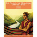 The Pangat, the Mountains, and the River (PRE-ORDER)