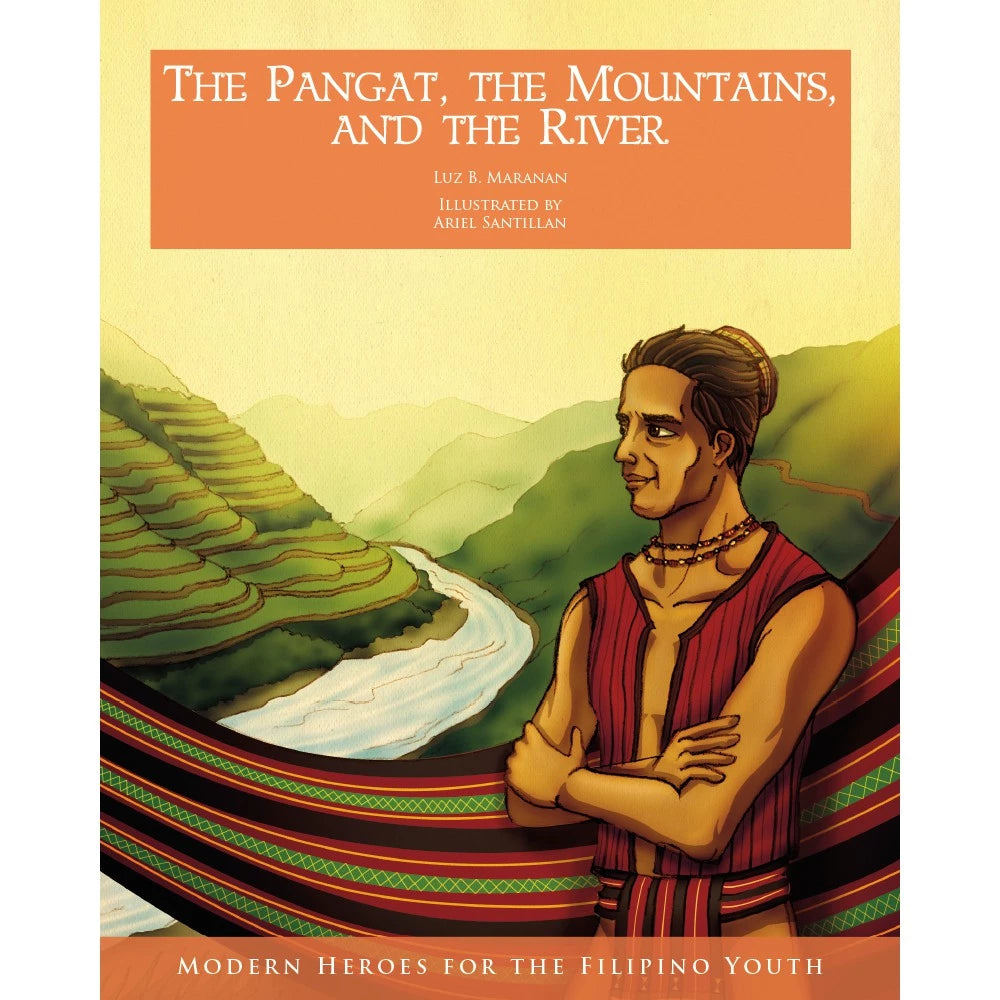 The Pangat, the Mountains, and the River (PRE-ORDER)