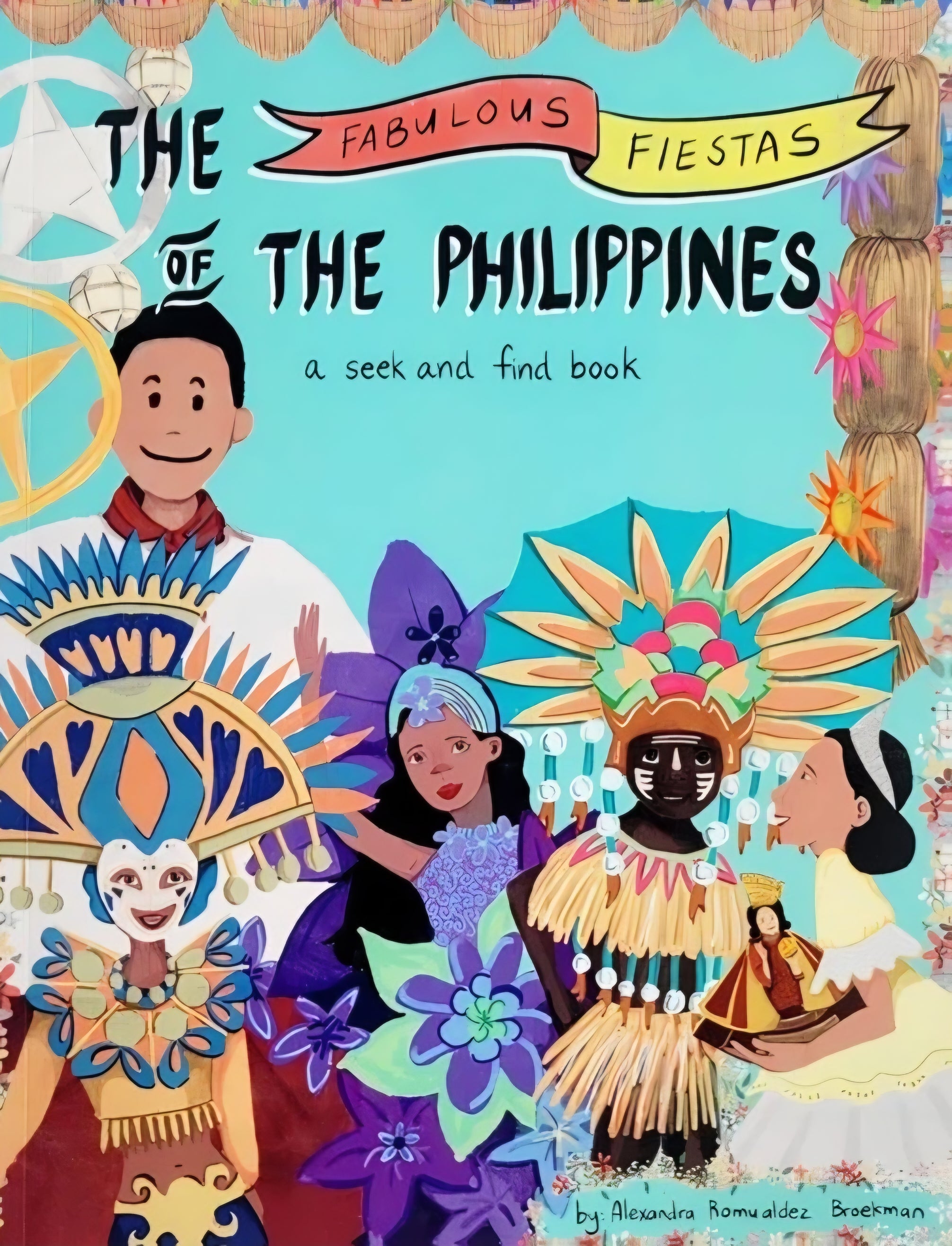 The Fabulous Fiestas of the Philippines (PRE-ORDER)