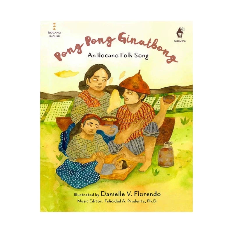 Pong-Pong Guinatbong: An Ilocano Folk (PRE-ORDER)